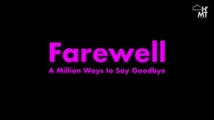 Thumbnail - FAREWELL - Documentary